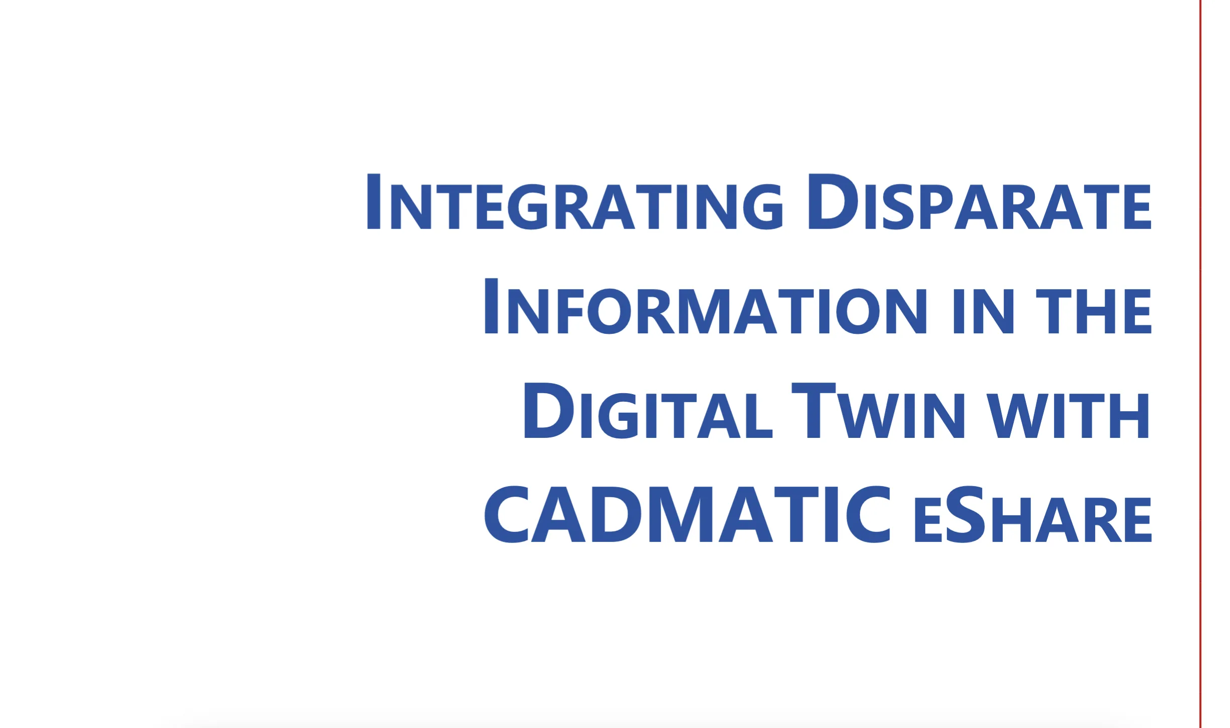 Integrating disparate information in the digital twin with CADMATIC ...